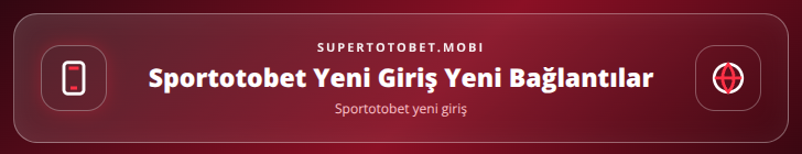 Sportotobet yeni giriş içerik görseli