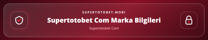 Supertotobet Com içerik görseli