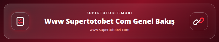 www supertotobet com içerik görseli
